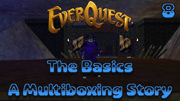 Everquest: The Basics A Multiboxing Story - 8 - Najena to 20