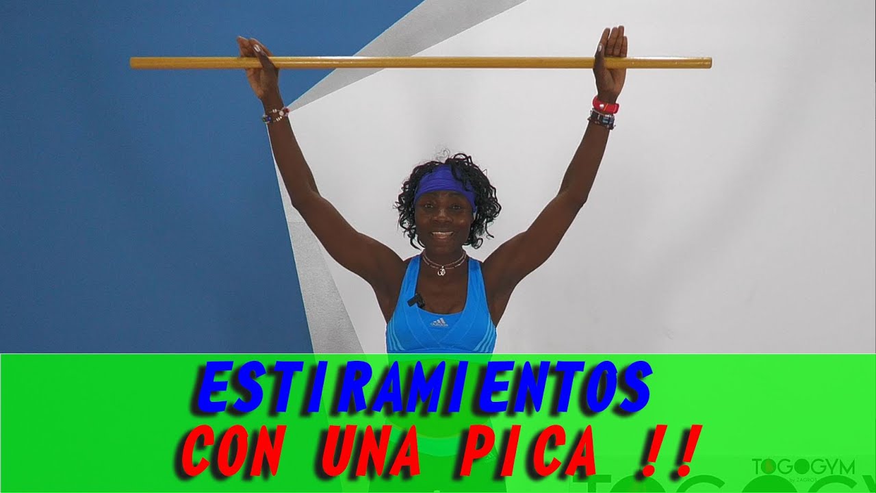Estiramientos con ayuda de una pica  | Estirar bien todo el cuerpo | Movilidad con pica