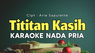 TITIAN KASIH - Karaoke Nada Pria