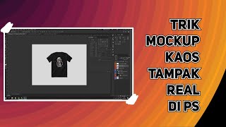 CARA MUDAH BUAT DESAIN KAOS DI PHOTOSHOP