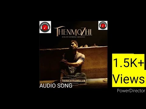 THIRUCHITRAMBALAM - THENMOZHI SONG
