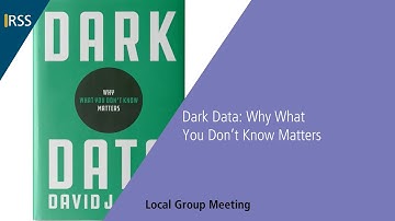 Dark Data: Why What You Don’t Know Matters