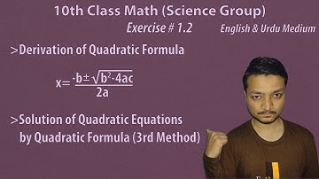 Exercise 1.2 Math 10th Class (Science Group) Quadratic Formula