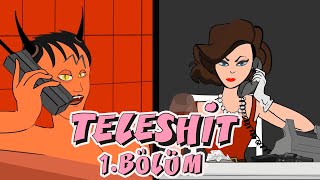 Teleshi̇t 1. Bölüm