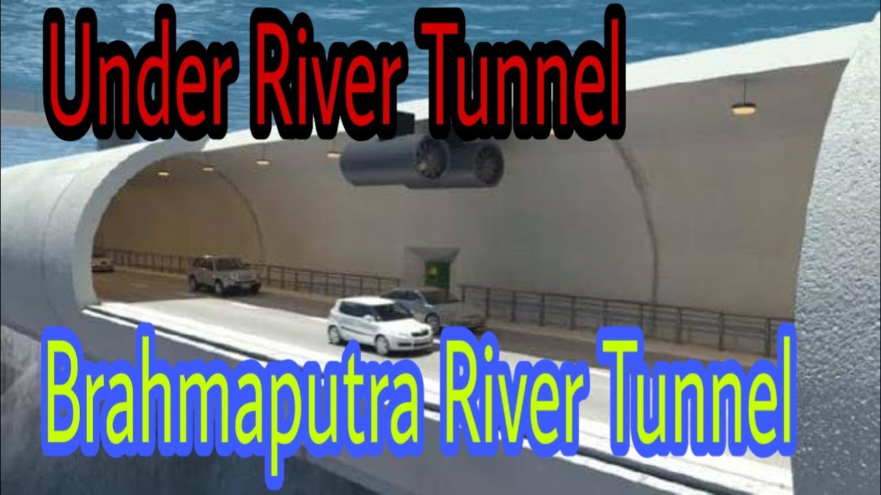 Brahmaputra River Tunnel