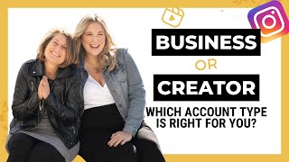 Business or Creator Account on Instagram (which account should you be using)