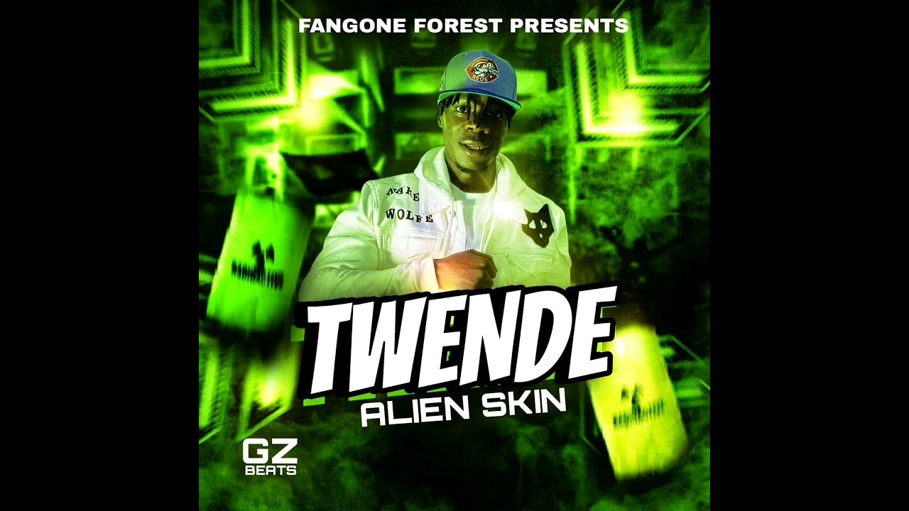 FANGON FOREST PRESENTS TWENDE BY ALIEN SKIN 👽👽👽👹