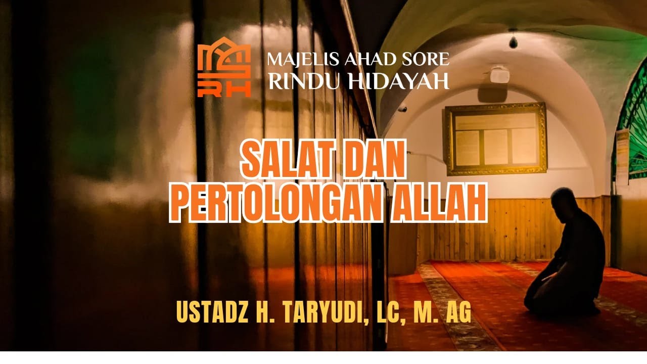 Pratinjau video Salat dan Pertolongan allah