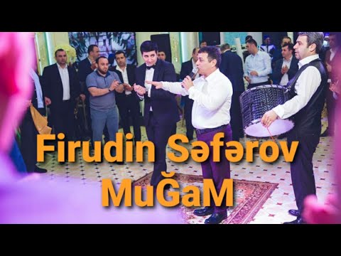 Firudin Səfərov ATA Muğamı. Boradigah toyu