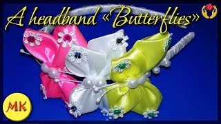 A headband &quot;Butterflies&quot;, DIY, tutorial (Eng.)