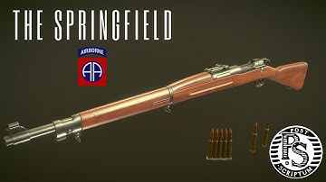 Post Scriptum - The Springfield - The American K98 [M1903A3]