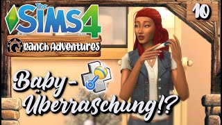 Babyglück oder falscher Alarm ? Die Sims 4 ? Ranch Adventures - Part 10