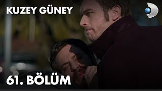 Kuzey Güney 61 Bölüm - Full Bölüm