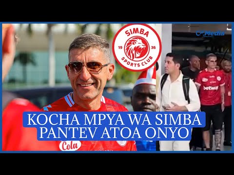 KOCHA MPYA WA SIMBA PANTEV AWAONYA WACHEZAJI WAZEMBE
