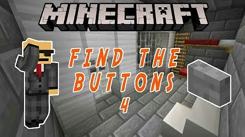 Minecraft: Find The Buttons 4 (Find The Button Map)