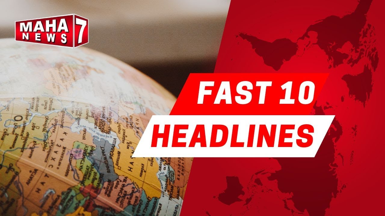 FAST 10 HEADLINES || 09 MAY 2024 || - YouTube
