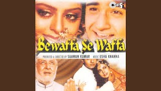 Yeh Dil Bewafa Se Wafa
