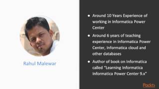 Implementing Informatica PowerCenter 9 : The Course Overview | packtpub.com