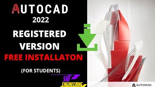 Download AutoCAD 2022 [REGISTERED]  | INSTALL FOR FREE | Student Licence