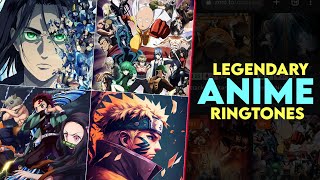 Top 5 Legendary Anime Ringtones 2023 💢🔥