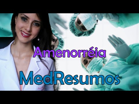 Vídeo: Amenorréia - Tratamento, Causas, Diagnóstico