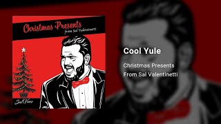 Sal Valentinetti - Cool Yule