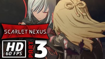 SCARLET NEXUS - Kasane Randall Gameplay Walkthrough PART 3 Broken Scattered Days (HARD HD 60FPS PS5)