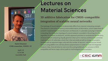 3D additive fabrication for CMOS-compatible integration of scalable neural networks, Daniel Brunner