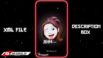 AHH AHH AHH 2.0 🥵🙈 TRENDING XML FILE 🤷🏻 XML FILE BY MR RAHUL 30 💫💦