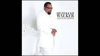 Hezekiah Walker - Every Praise (852hz)