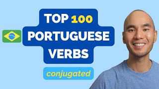 Top 100 Portuguese verbs conjugated