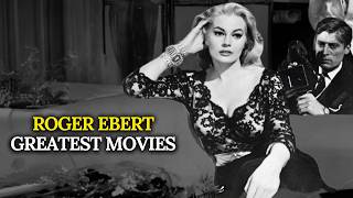 Top 12 Greatest Movies of All Time | Roger Ebert's List