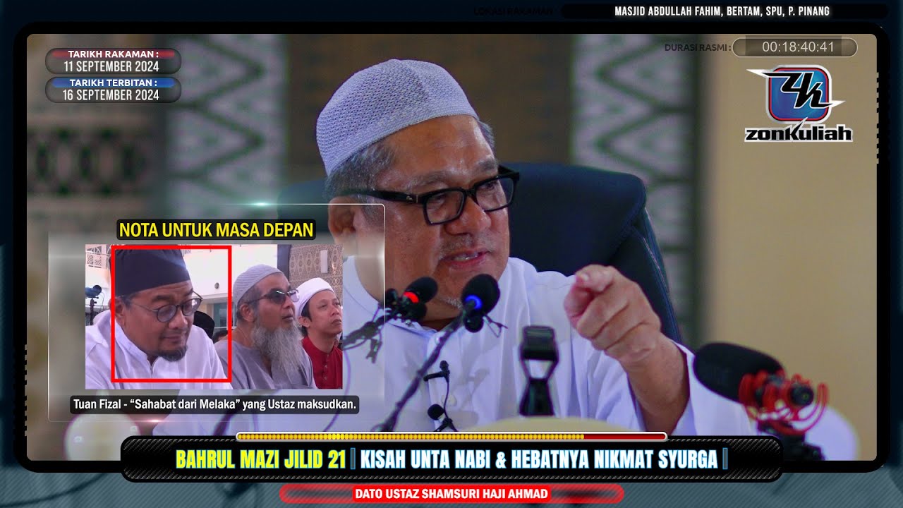 BM21 | 110924 | "Kisah Unta Nabi & Hebatnya Nikmat Syurga" - Ustaz Shamsuri Ahmad