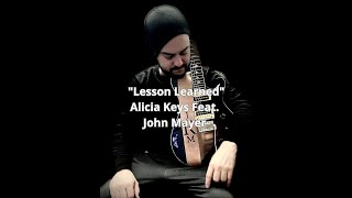 "Lesson Learned" by Alicia Keys Feat. John Mayer (2007)