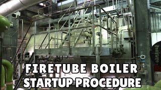 Firetube boiler startup | Cara start Firetube Boiler