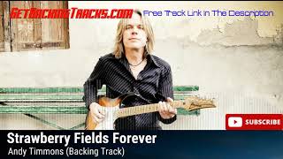 Video thumbnail of "Andy Timmons - Strawberry Fields Forever - BACKING TRACK"