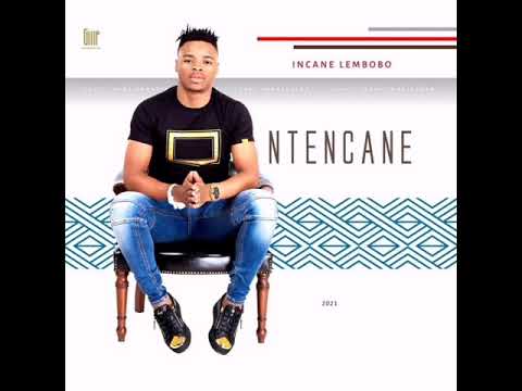 09 Ntencane - Bayangisabawela