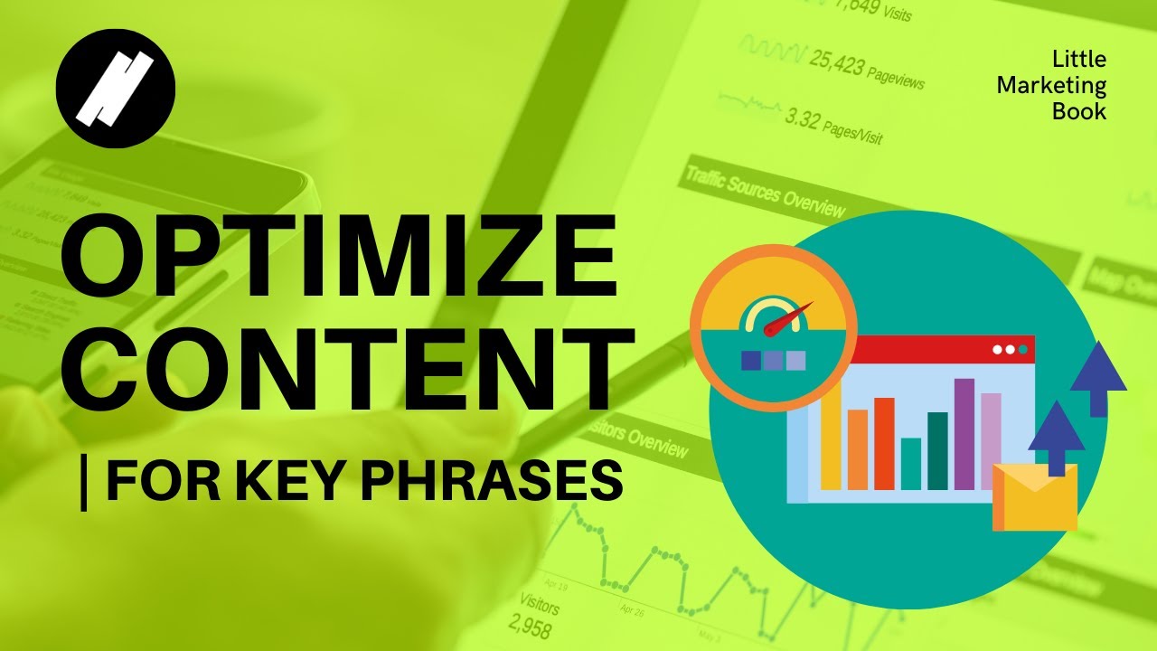 How to Optimize Content for Key Phrases