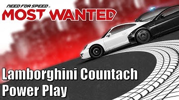 Need for Speed Most Wanted - Lamborghini Countach - Power Play