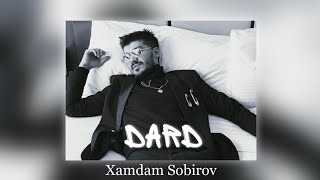 Xamdam Sobirov - Dard (AUDIO) 2020