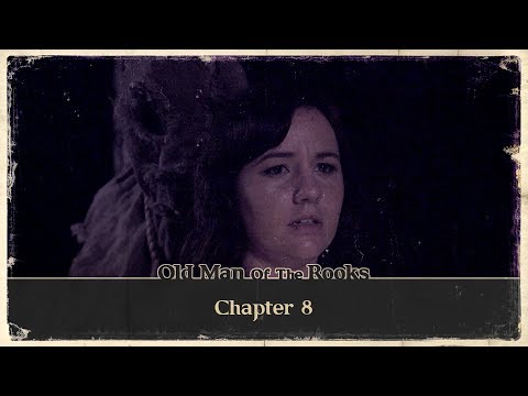 Old Man of the Rooks: Chapter 8