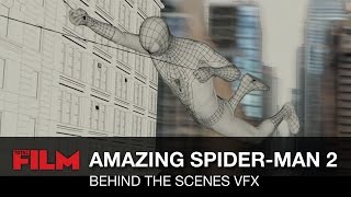 The Amazing Spider-Man 2 VFX Behind the Scenes