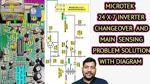 PART NO 7. MICROTEK  24 X 7 INVERTER  CHANGEOVER  AND  MAIN  SENSING PROBLEM SOLUTION WITH DIAGRAM