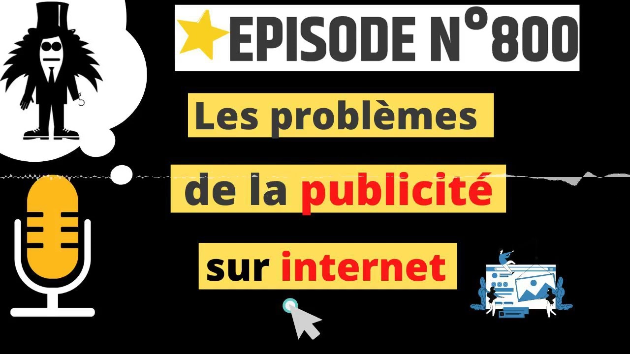 Les problèmes de la publicité en ligne - web2fou.fr - Podcast  800