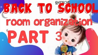 BACK TO SCHOOL ROOM ORGANIZATION🧹🧡#part3#organizing🧡#backtoschool🧡#studytable🧡#Anju's Cute Ideas 💕