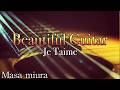 Beautiful Guitar・Instrumental・Je Taime・ジュテーム・Masa Miura・Original