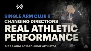 Real Athletic Development - single arm heavy club 8 - Side Swing Low to High with Stop