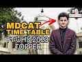 Best mdcat timetable ft uhs mdcat 2023 topper sheikh muhammad ali