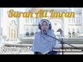 Capture de la vidéo Tilawatil Qur'an Surah Ali Imran Ayat 133 - 135 || Kurrota Aini - Sahabat Qur'an Kalbar