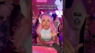 Pov Fake Uwu Girl Gets Caught On A Video Call